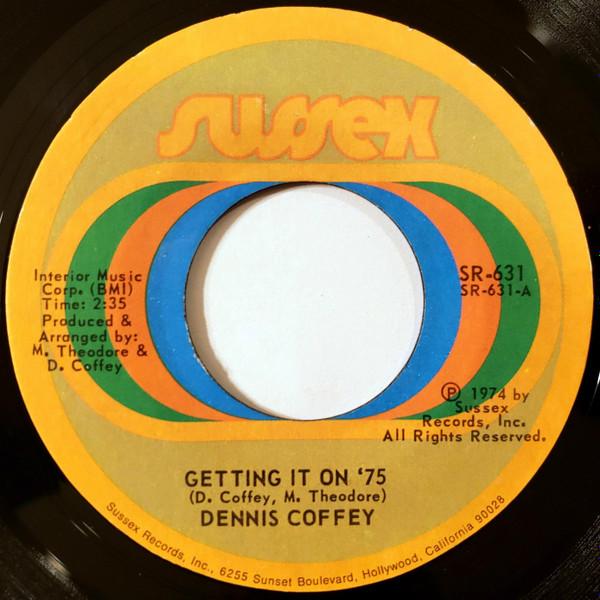 7inch Record DENNIS COFFEY - Getting It On '75 SR631 Sussex 1974 US Soul/Funk Used