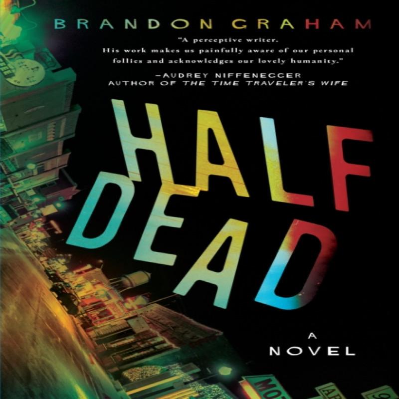 Half Dead by Brandon Graham Hardback Book 9781643858227