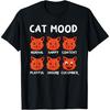 Humor Katze Stimmungen T-Shirt