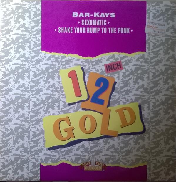 

12-дюймовая пластинка BAR-KAYS - Sexomatic / Shake Your Rump To The OG4082 Old Gold 1990 UK Соул/Фанк Б/У