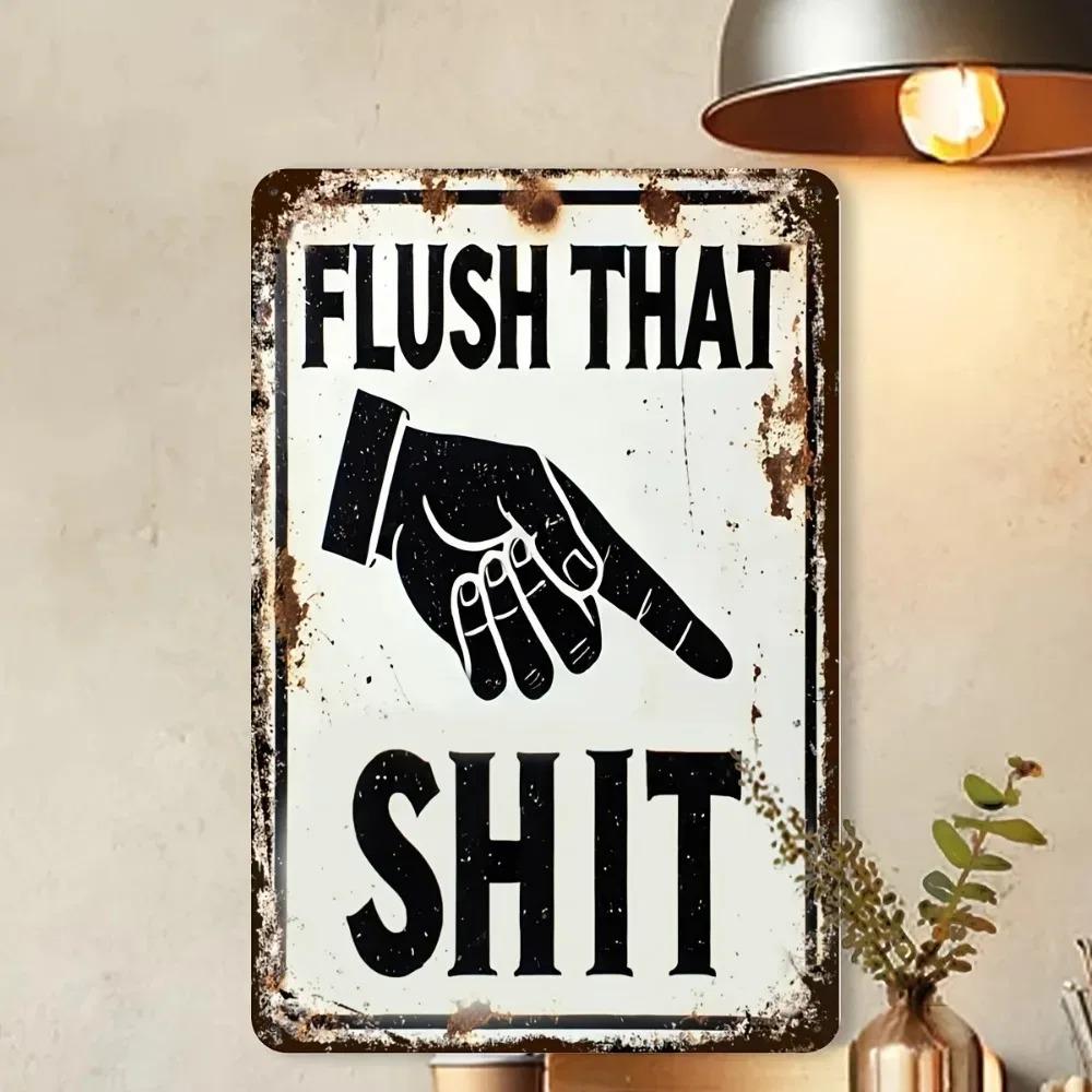 Funny Aluminum Bathroom Wall Sign Flush Toilet Decor 20x30 Cm