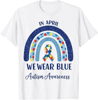In April We Wear Blue Rainbow Autism Awareness Unisex T-Shirt