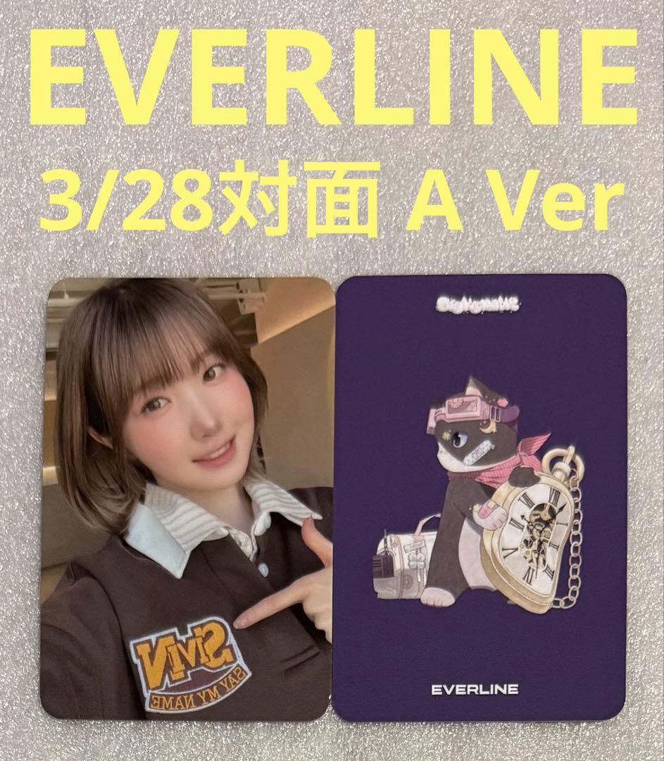 

[USED] SAY MY NAME Is EVERLINE 3/28 Face-to-Face A Hitomi