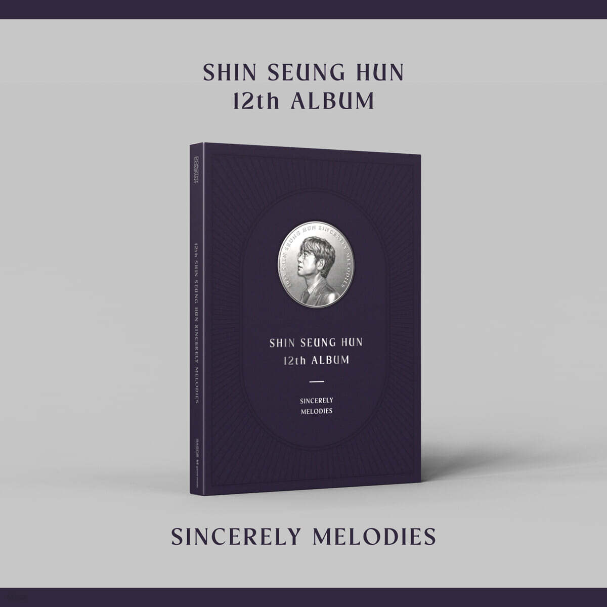 Shin Seung Hun - Vol. 12: SINCERELY MELODIES