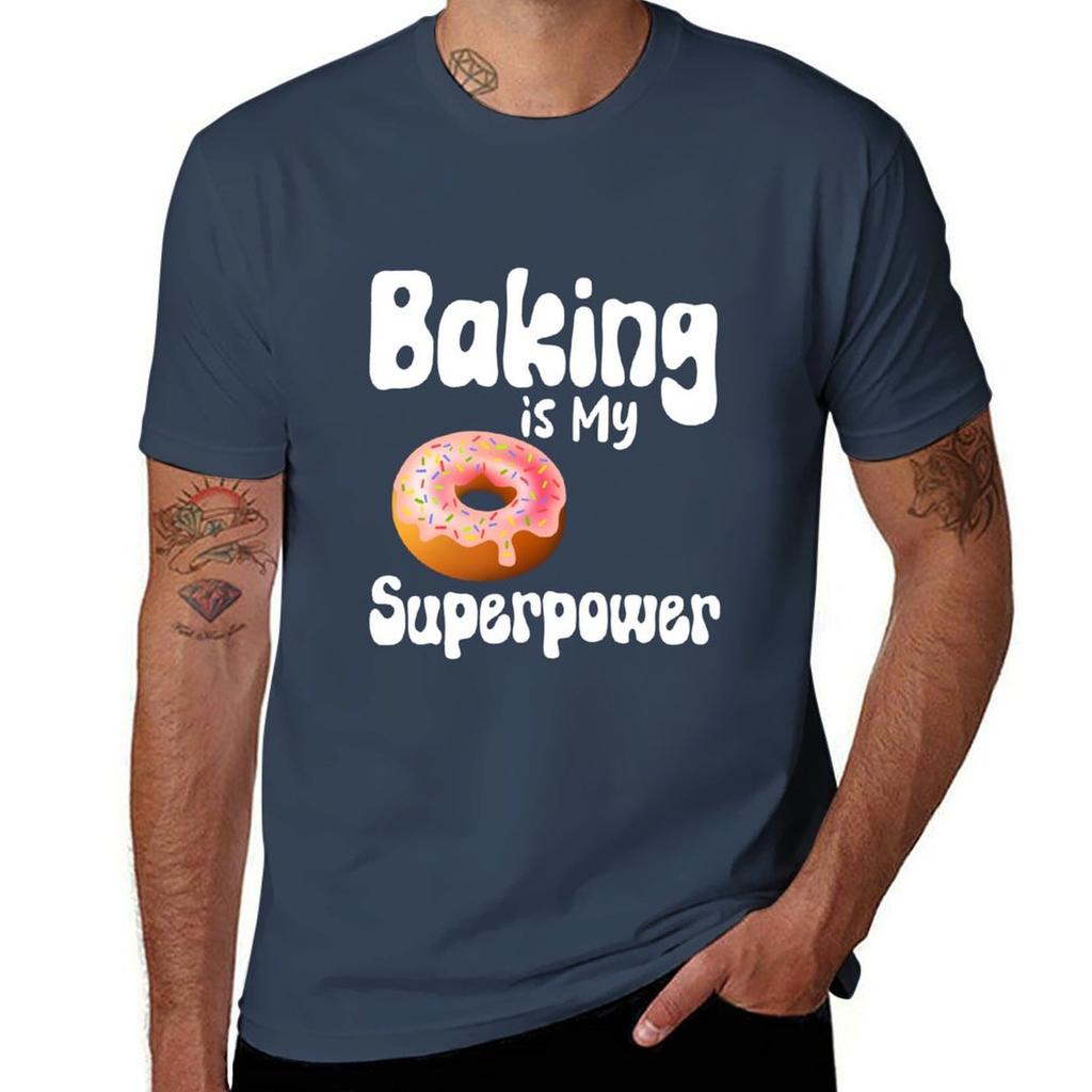 Baking Is My Superpower Funny Baker Professional Cook Chef Tshirt Casual Minimalist Short Sleeve Top Tshirt