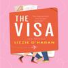 The Visa The Perfect Feelgood Romcom To Curl Up with This Summer by Lizzie OHagan Paperback Book 9781472286321