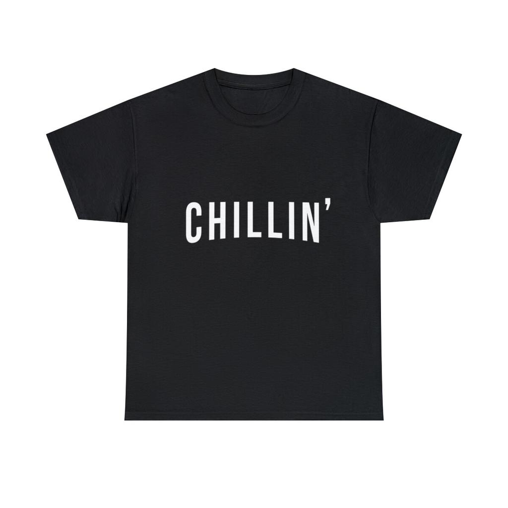 Chillin Graphic Tee Shirt, S-5XL