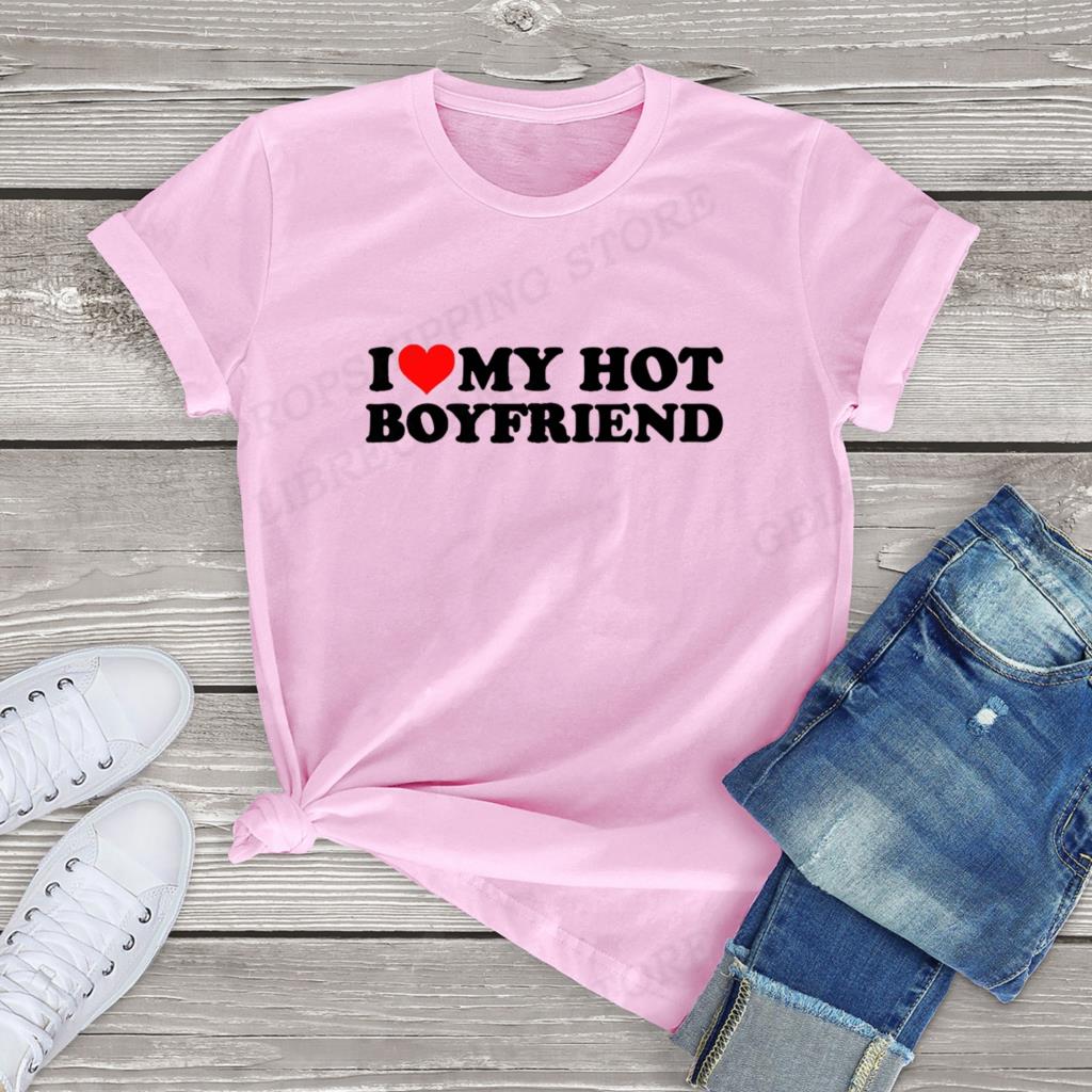 I Love My Girlfriend T Shirt Unisex Fashion T-shirts Cotton Tshirt Boy Vintage Tops Tees My Boyfriend  Gift Tshirt Unisex Top Couple