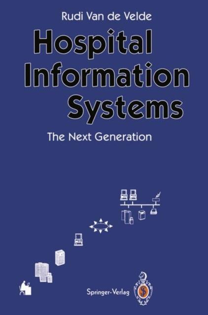 Kniha Hospital Information Systems - The Next Generation