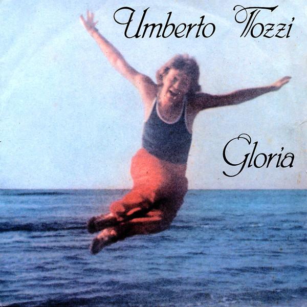 7inch Record UMBERTO TOZZI  Gloria CGD10171 CGD 1979 Italy Dance  Electronica Used