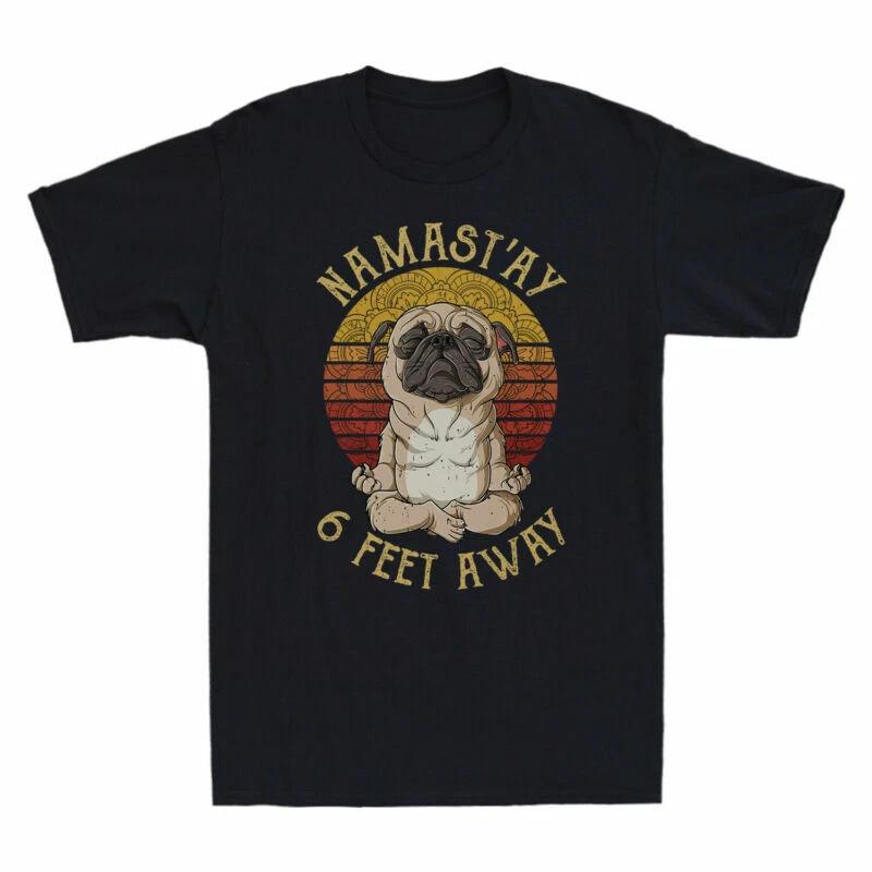 Pug Hippies Yoga Namast ay 6 Feet Away Social Distancing Vintage Men s T-shirt L