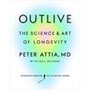 Outlive: The Science And Art Of Longevity Paperback Book US 468-2%