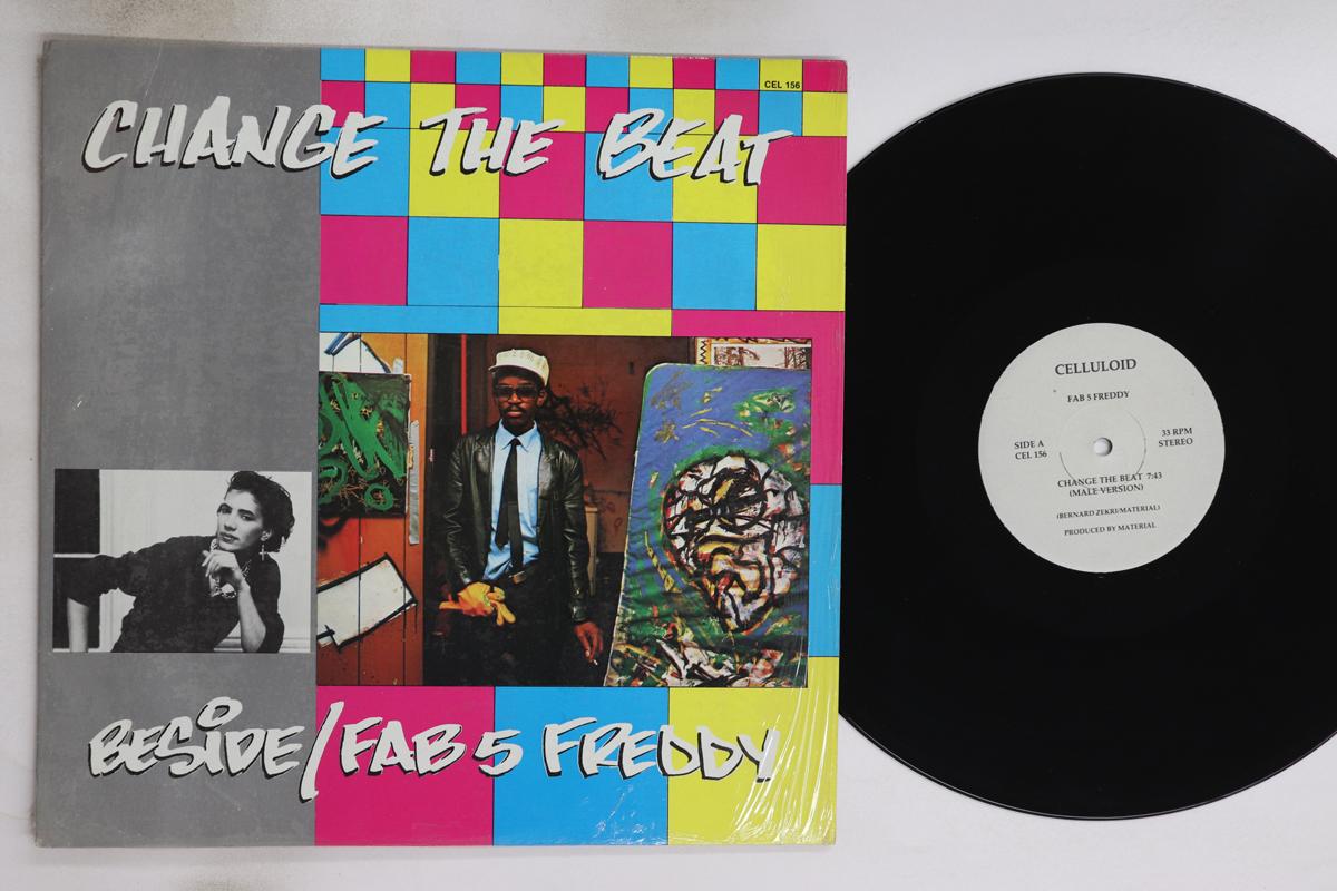 

12inch Record FAB 5 FREDDY Beside Change The Beat CEL156 CELLULOID 1982 US Rap HipHopRB Used