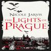 The Lights of Prague by Nicole Jarvis Paperback Book 9781789093940