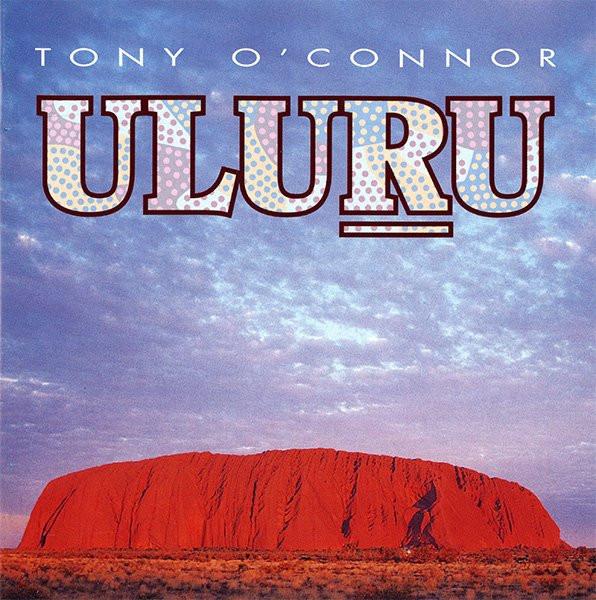 

CD TONY O CONNOR - Uluru [CD] 307205 Studio Horizon 1992 Australia Dance & Electronica Used