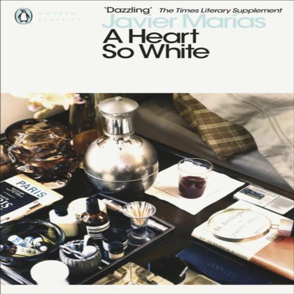 A Heart So White by Javier Marias Paperback Book 9780141199955