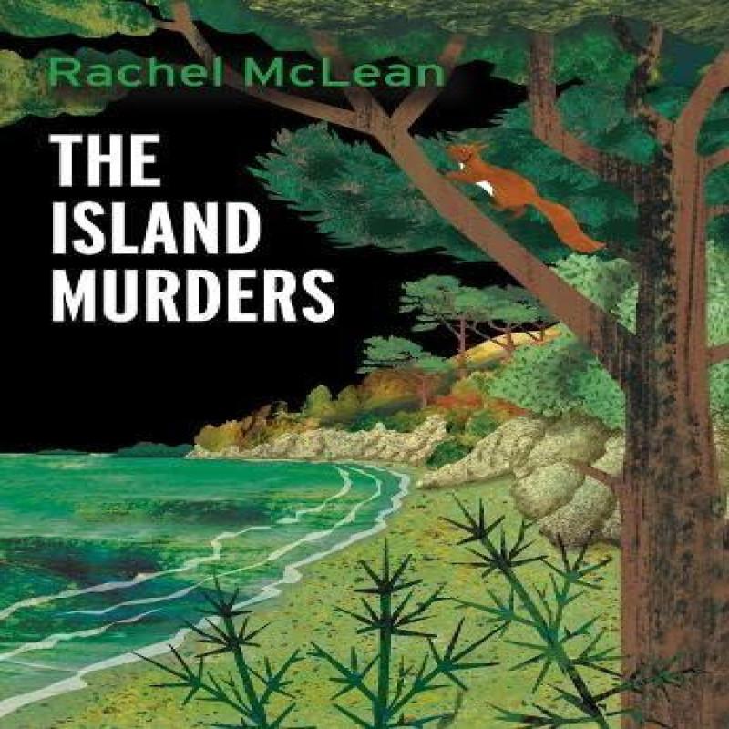 The Island Murders by Rachel McLean Hardback Book 9781913401276