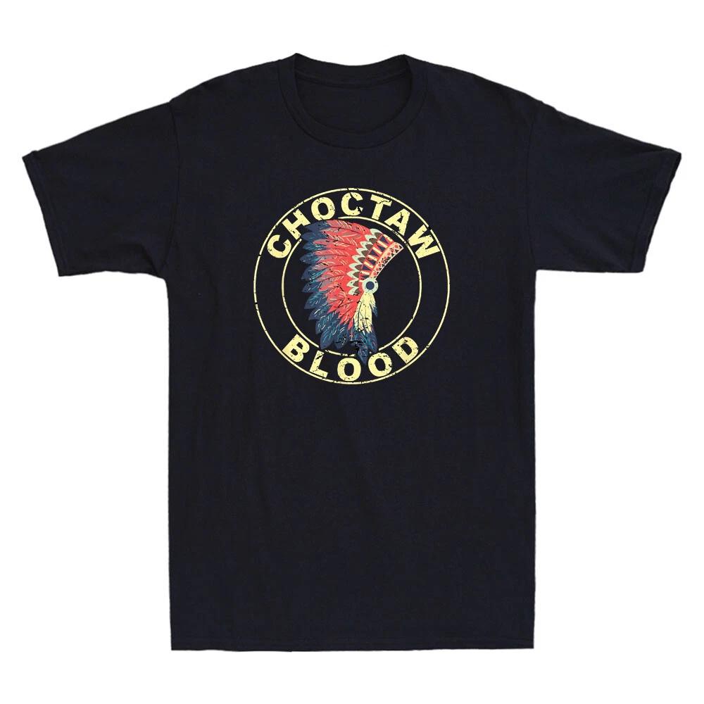 Choctaw Blood Proud Native American Headdress Choctaw Tribe Retro Men s T-Shirt M