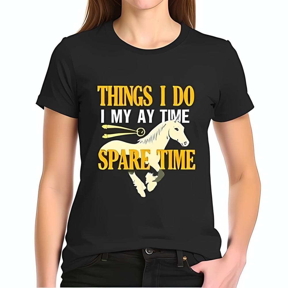 

Playful Black Cotton T-Shirt for Horse Lovers - Things I Do in My -All-cotton Unisex T-Shirt L