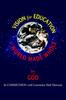 The Vision for Education In a World Made WHOLE Book