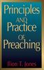 The Principles and Practice of Preaching Book