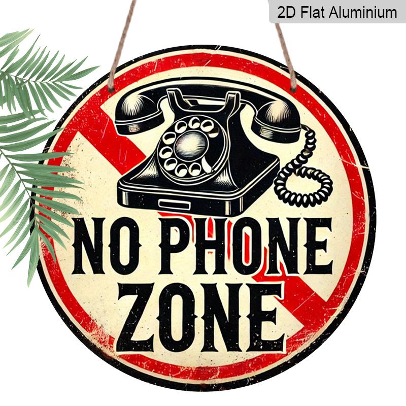 2D Flat 1pc, 8x8 in, No Phone Zone Round Aluminum Metal Sign - HD 2D Print, Perfect for Bedroom, Office, Living Room & Cafe Wall Decor - for Home