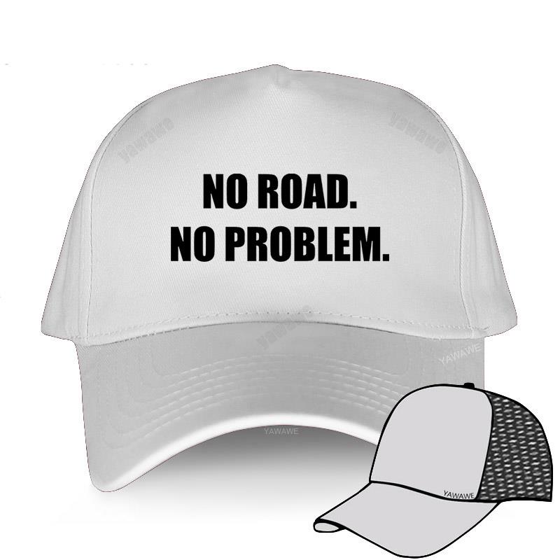 Fashion Baseball Cap Luxury Man Hats No Road No Problem 4X4 Funny Gift for Off Road Lovers Teens Caps Summer Style Women's Hat