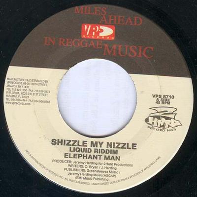 7inch Record ELEPHANT MAN - Shizzle My Nizzle VPS8710 VP Records 2001 US Reggae, Ska & Dub Used