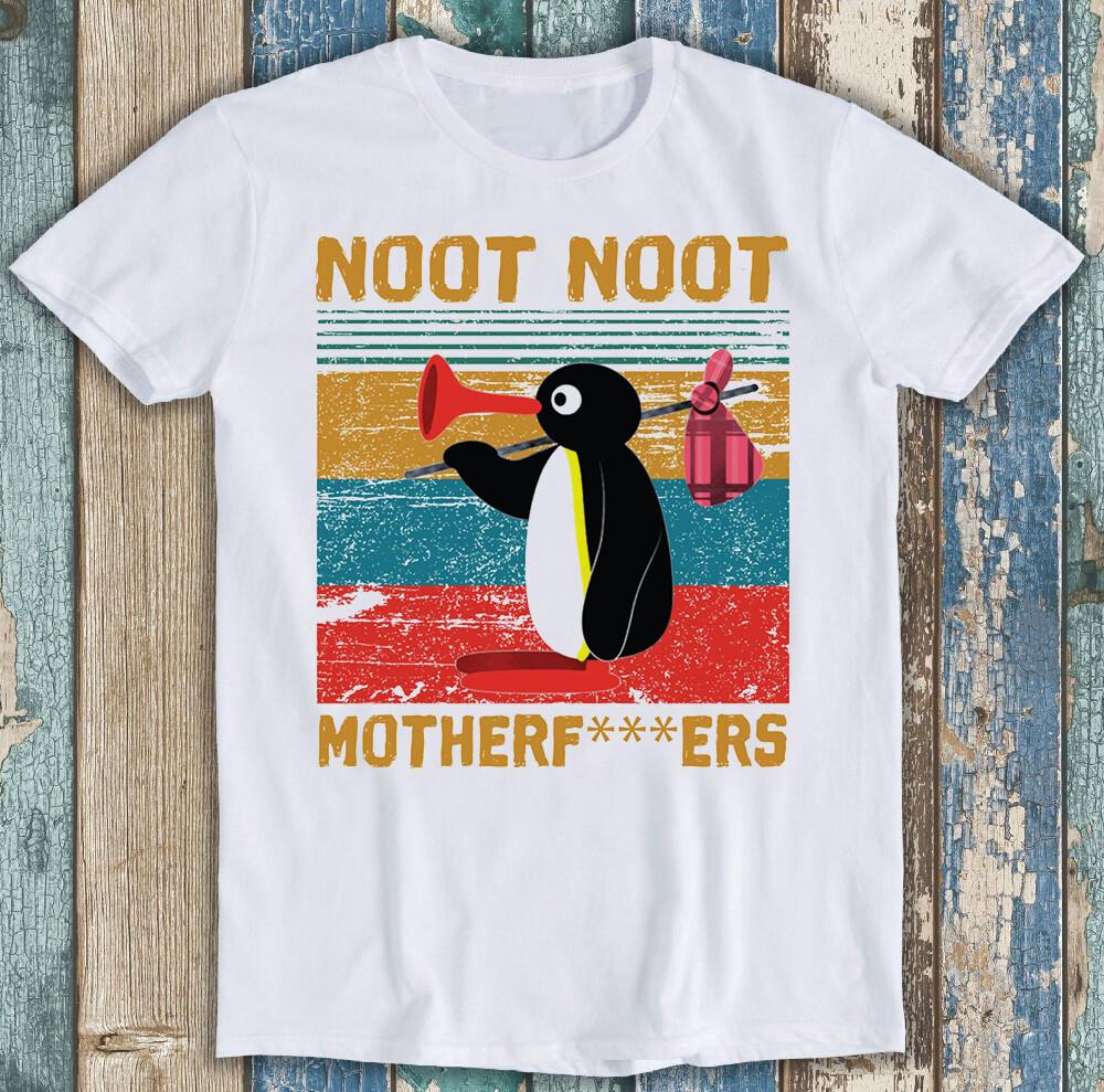 

Pingu Noot Noot Motherfcukers Angry Funny Gift Tee T Shirt M1467 XL