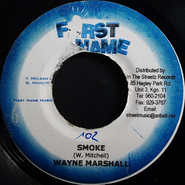 7inch Record WAYNE MARSHALL - Smoke NONE First Name Musi 2003 Jamaica Reggae, Ska & Dub Used