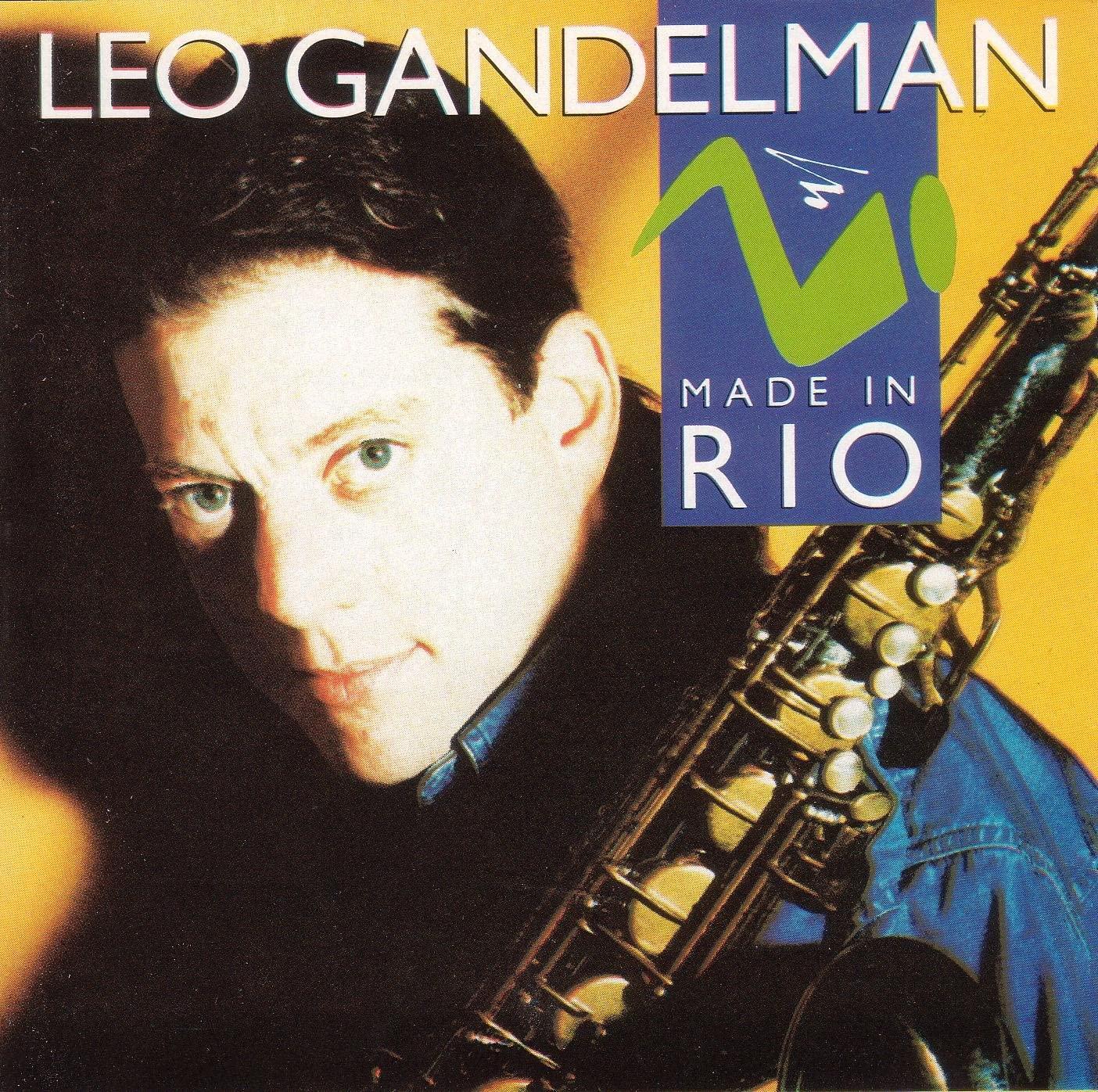 

CD LEO GANDELMAN - Made in Rio 5180672 Philips 1993 US Jazz Used
