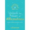 21 Tage, um die Kraft der Affirmationen freizuschalten Paperback F585 i551 UKN2271