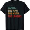 Daniel The Man The Myth The Legend T Shirt T-Shirt Mens Kids
