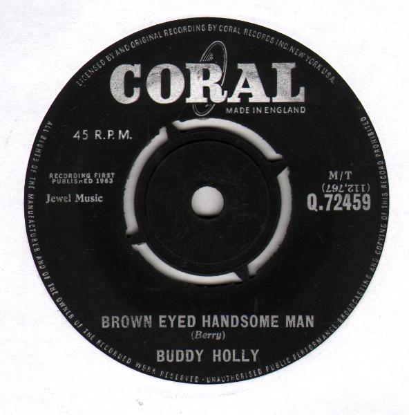 

7-дюймовая пластинка BUDDY HOLLY Brown Eyed Handsome Man Q72459 Коралловая 1963 Великобритания Рок Б/у