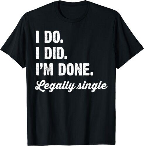 2025 new model NEW Just Divorced Funny Divorce Py Celebration Unisex Women T-Shirt S-3XL S