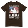 My Favorite Veteran Is My Dad TShirt