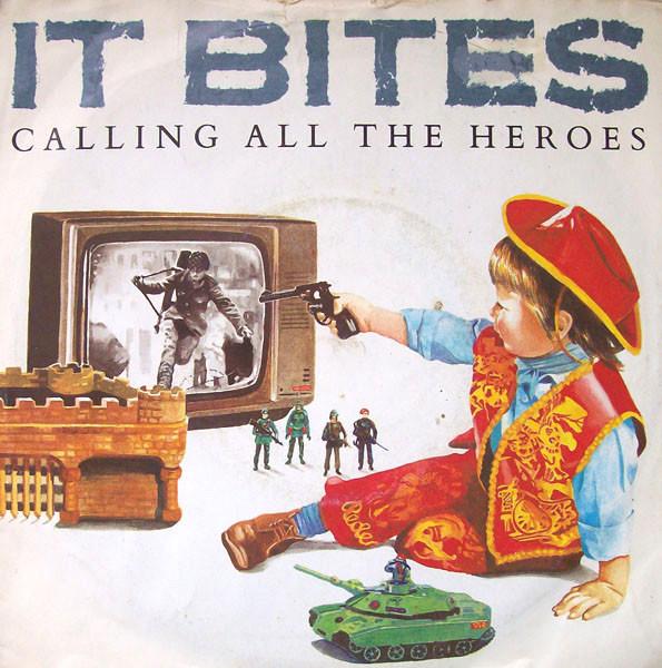 7inch Record IT BITES - Calling All The Heroes VS872 Virgin 1986 UK Rock Used