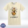 Crazy Chicken Cartoon Explosion Funny F-CAW-F Graphic T-Shirt