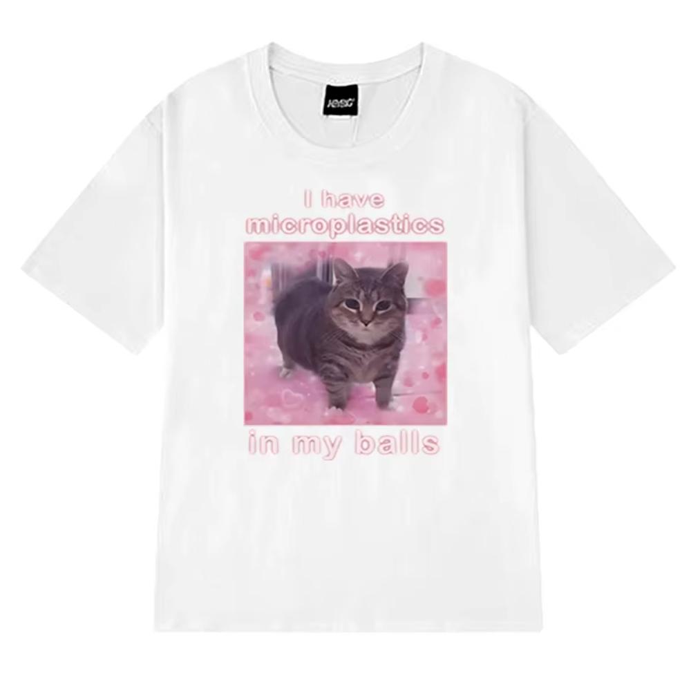 I Have Microplastics in My Balls Funny Cat Meme Print T Shirts Unisex Women Oversized Short Sleeve Tshirt Unisex Black Cotton Tops M
