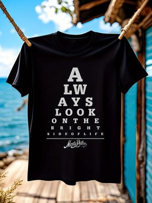 Funny Tshirt Funny Monty Python Always Look On the Bright...
