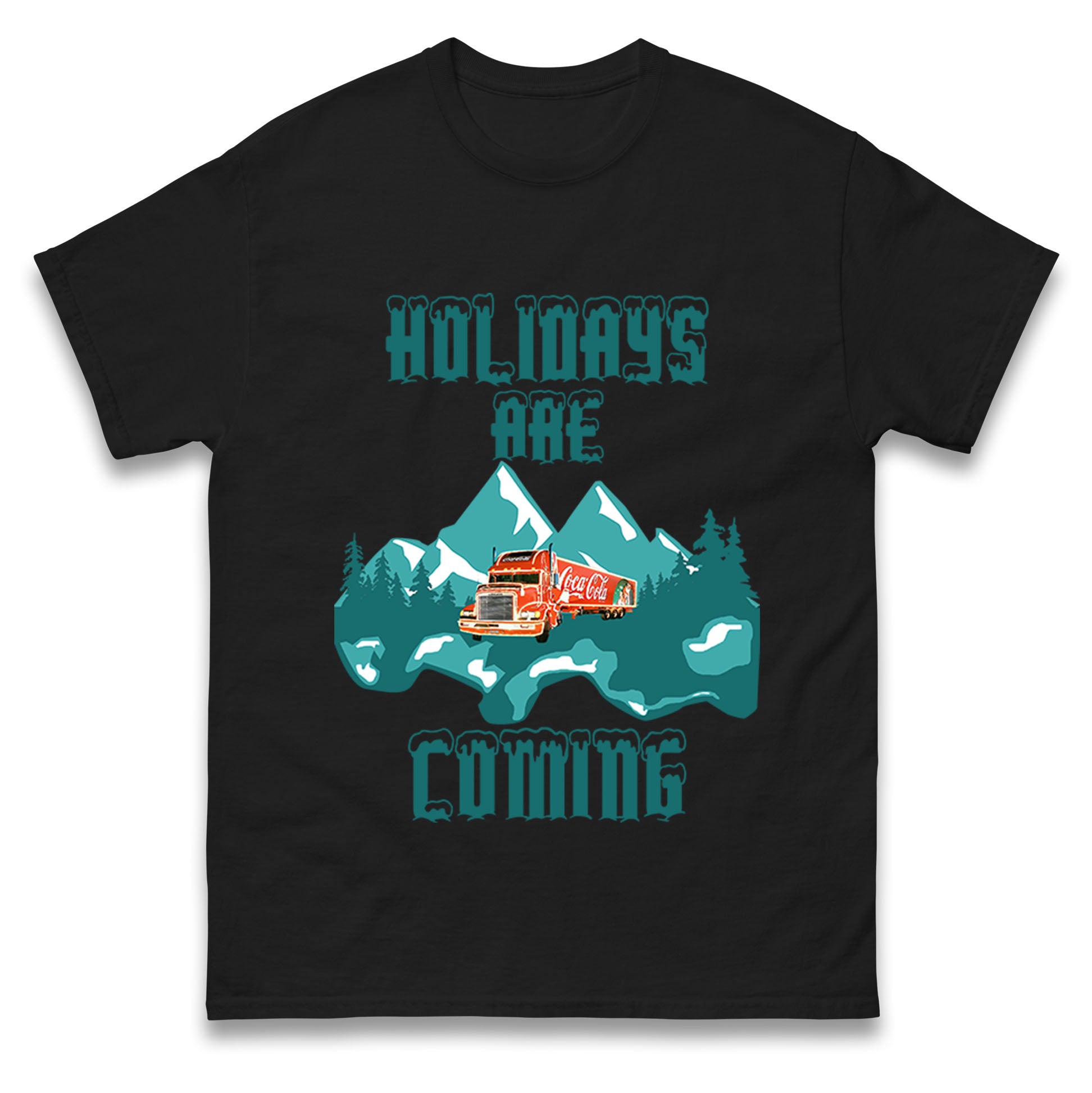 Christmas Holidays Are Coming Mens T Shirt Womens Tops Tees M