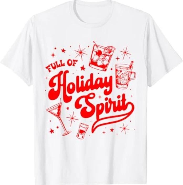 Full of Holiday Spirit Christmas Drinking Retro Cocktails T-Shirt M
