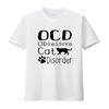 OCD Obsessive Cat Disorder Funny Lover T Shirt for S XL Kitten Feline Design Stretched Designe