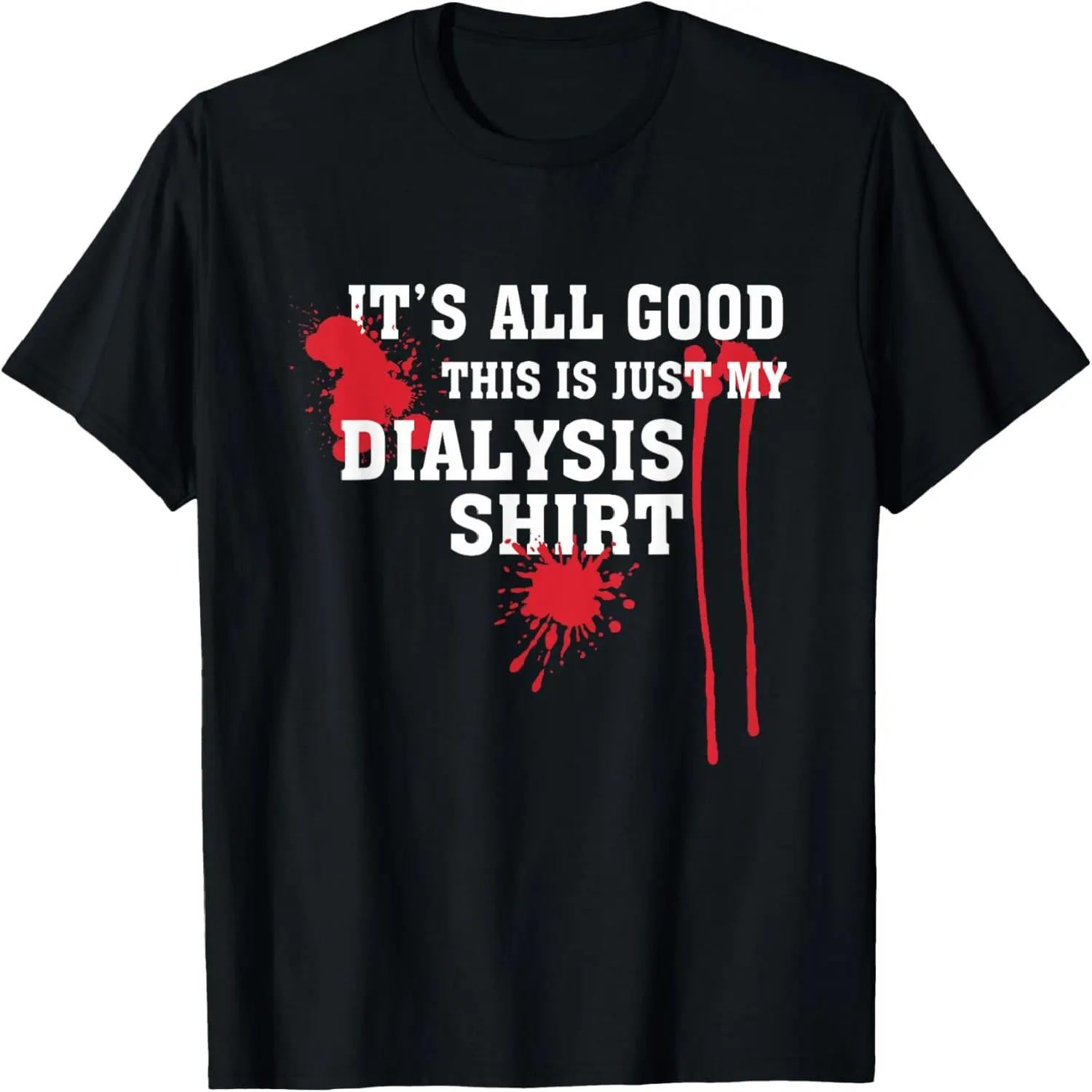 Just My Dialysis Technician Shirt Funny Halloween Costume T-Shirt S чёрный