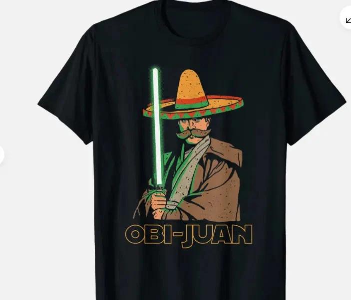 

Obi Juan Funny Cinco De Mayo Mexican Movie Gift Unisex T-Shirt 3XL
