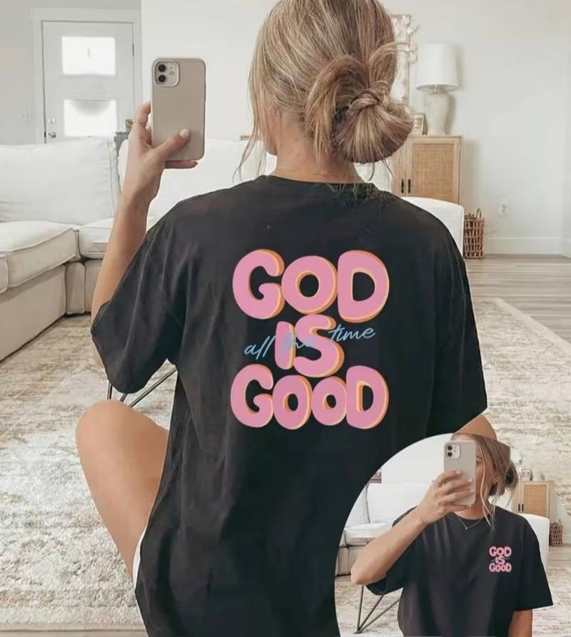 GOD IS GOOD Print T-shirt Women Casual Loose Streetwear Daily Wear Christian Faith Letter Graphic Short Sleeve Tops Lady's Tops