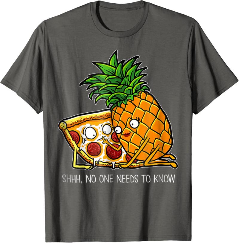Vtipné Nikdo to nepotřebuje vědět Pizzerie Ananas na pizze Bavlněné tričko Unisex Pánské Dámské Ležérní topy Kulatý výstřih Krátký rukáv