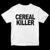 Cereal Killer Graphic T Shirt – Funny Text Tee, Viral Meme Shirt