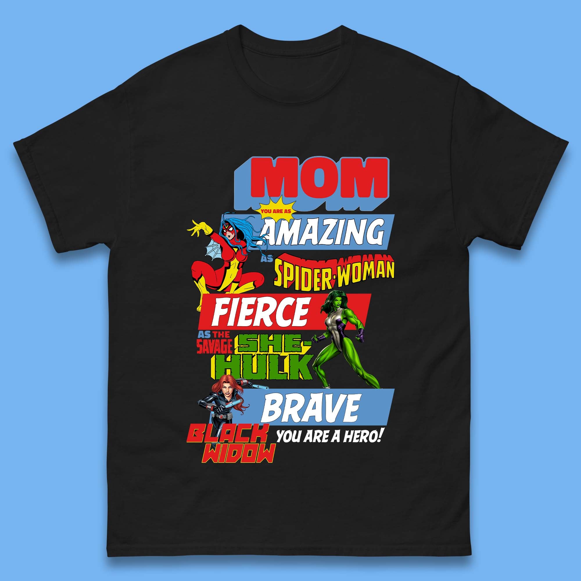 Mom You are a Hero Mens T-Shirt Womens Tops Tees S