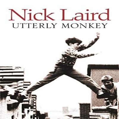 Utterly Monkey by Nick Laird Paperback Book 9780007346721